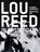 Lou Reed in Amsterdam, Gijsbert Hanekroot ; Sebastiaan Vos - Paperback - 9789082265057
