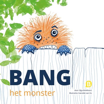Bang, het monster, Olga Brinkhorst - Gebonden - 9789082267839