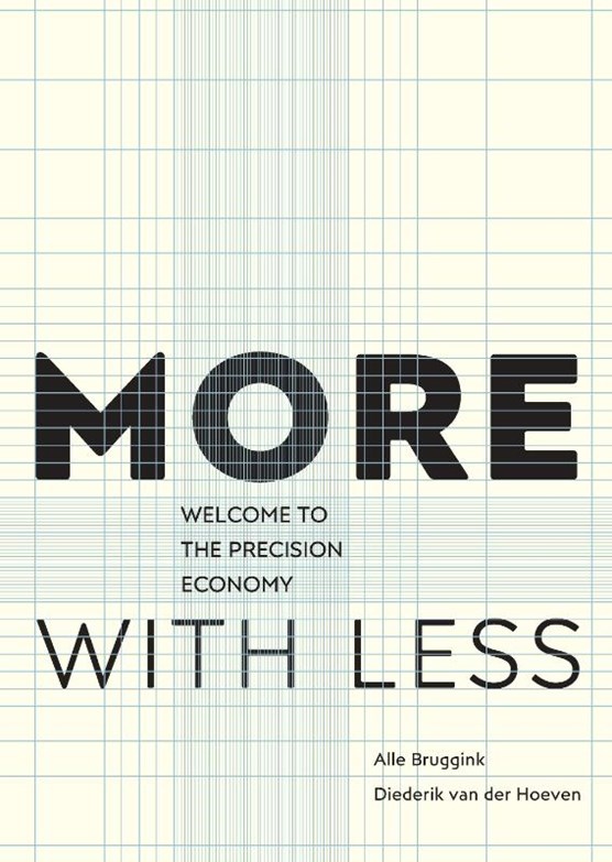 More with less