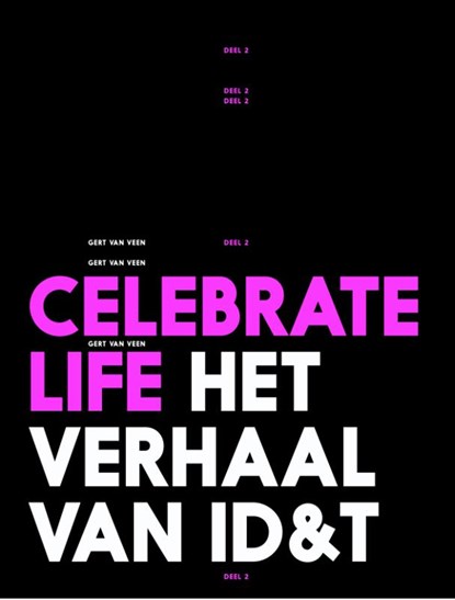 Celebrate Life 2, Gert van Veen - Gebonden - 9789082284461