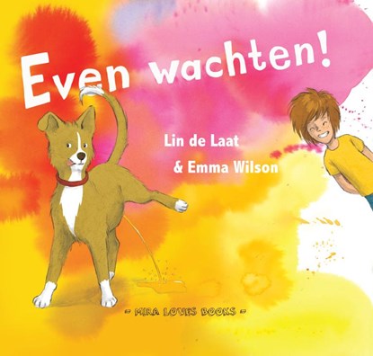 Even wachten!, Lin de Laat - Gebonden - 9789082288285