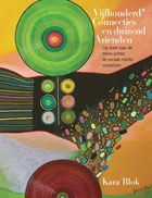 Vijfhonderd + connecties en duizend vrienden | Kara Blok | 