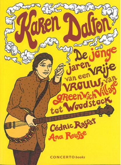 Karen Dalton, Cédric Rassat - Paperback - 9789082308693