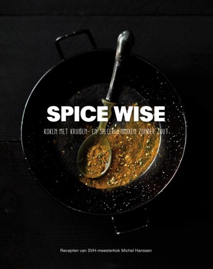 Spice Wise, Michel Hanssen - Gebonden - 9789082315202
