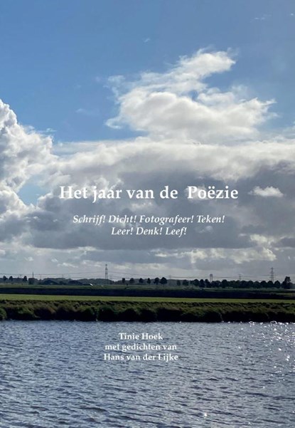 Het jaar van de Poëzie, Tinie Hoek ; Hans van der Lijke - Paperback - 9789082316193