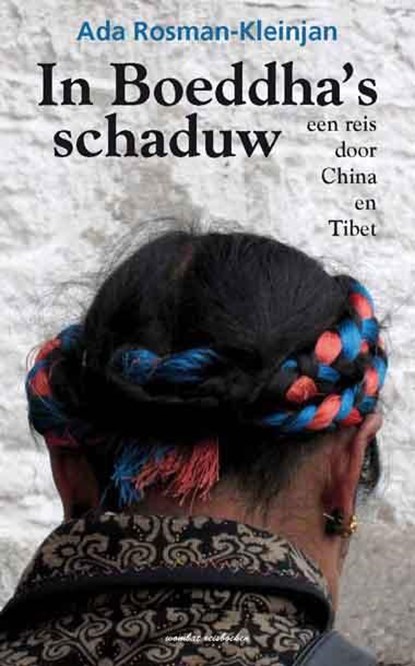 In Boeddha's schaduw, Ada Rosman-Kleinjan - Paperback - 9789082316506
