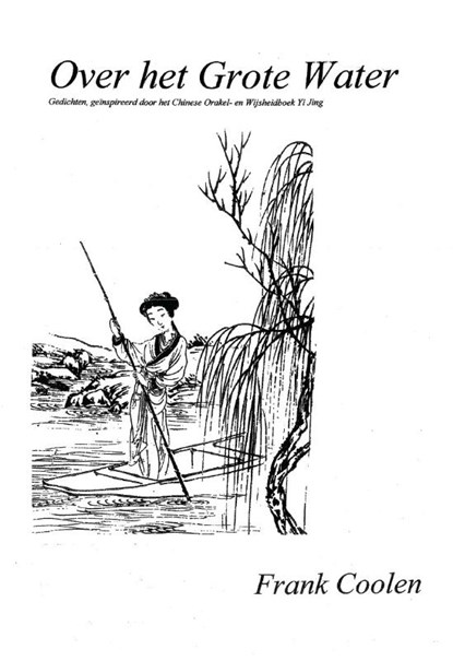 Over het grote water, Frank Coolen - Paperback - 9789082320220