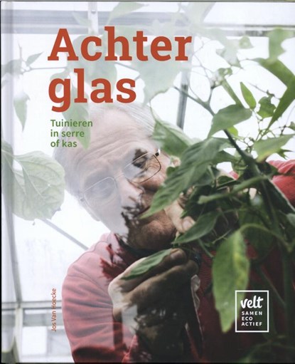 Achter glas, Jos Van Hoecke - Paperback - 9789082324099