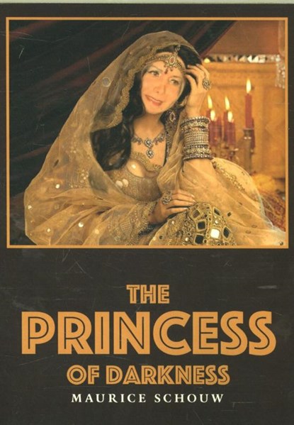 The princess of darkness, Maurice Schouw - Paperback - 9789082325744