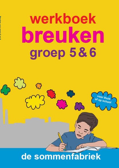 Breuken groep 5 & 6 werkboek, Liesbeth van der Plas - Paperback - 9789082328301