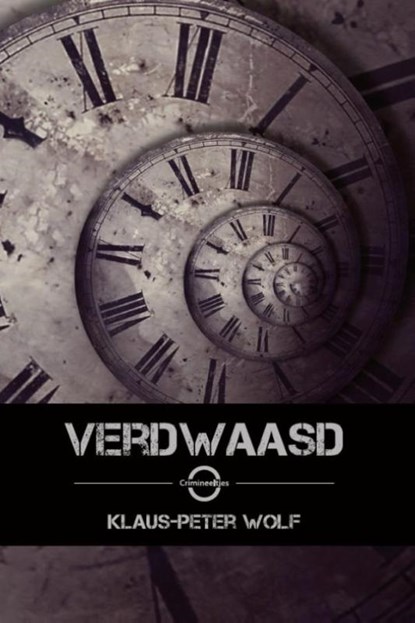 Verdwaasd, Klaus-Peter Wolf - Paperback - 9789082345018