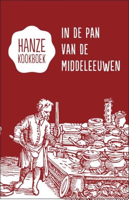 Hanze kookboek, Karen Groeneveld - Gebonden - 9789082347555