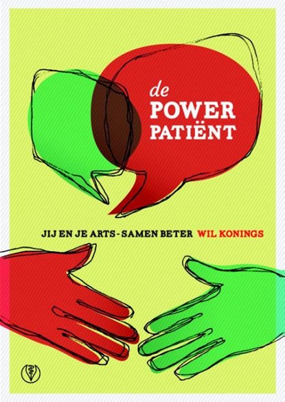 De POWER patiënt, Wil Konings - Gebonden - 9789082350302