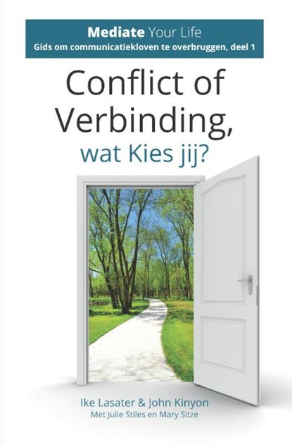 Conflict of verbinding, wat kies jij?, Ike Lasaster ; John Kinyon - Ebook - 9789082361322