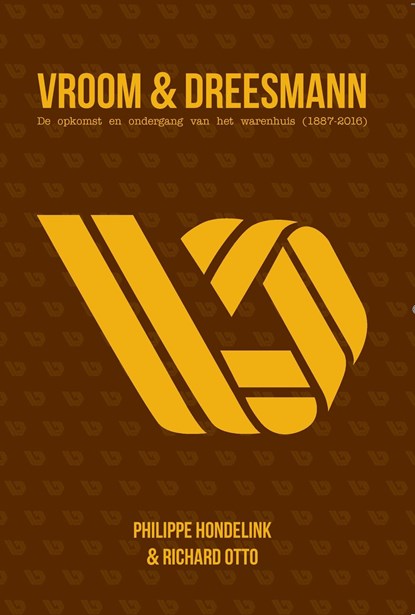 Vroom en Dreesmann, Philippe Hondelink ; Richard Otto - Ebook - 9789082367690