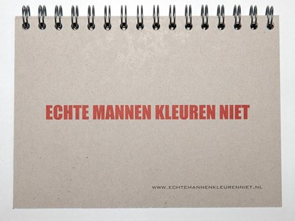 Echte mannen kleuren niet, Jan Maarten Groen - Paperback - 9789082377828