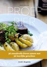 Proef bier - Arvid C. Bergström - 9789082384406