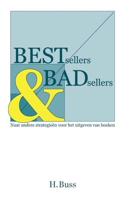 Bestsellers en badsellers, Hermann Buss - Paperback - 9789082386905