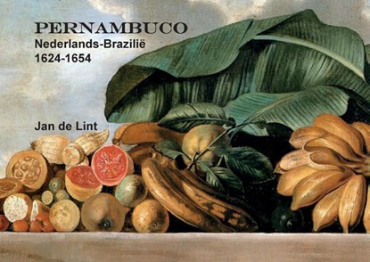 PERNAMBUCO, Jan de Lint - Paperback - 9789082405224