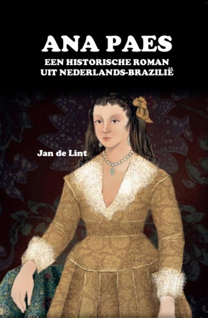 Ana Paes, Jan de Lint - Paperback - 9789082405231