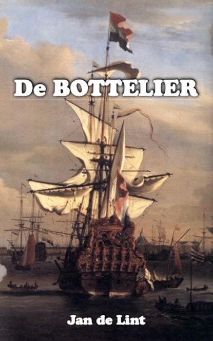 De Bottelier, Jan de Lint - Paperback - 9789082405255