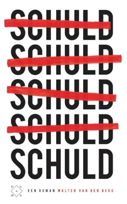 Schuld, Walter van den Berg - Ebook - 9789082410679