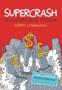 Supercrash | Darryl Cunningham | 