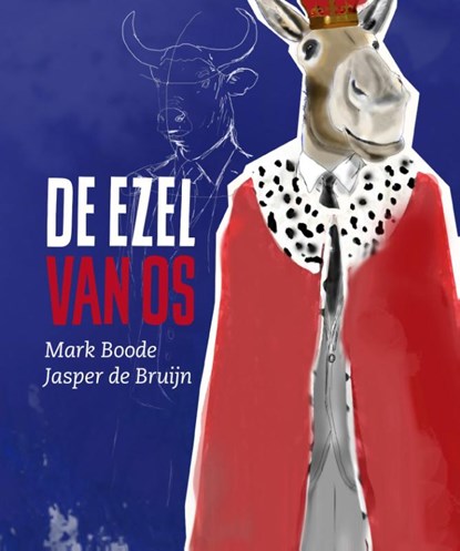 De Ezel van Os, Mark Boode - Gebonden - 9789082418903