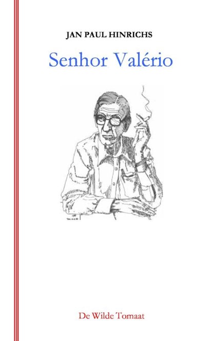 Senhor Valério, Jan Paul Hinrichs - Paperback - 9789082428841