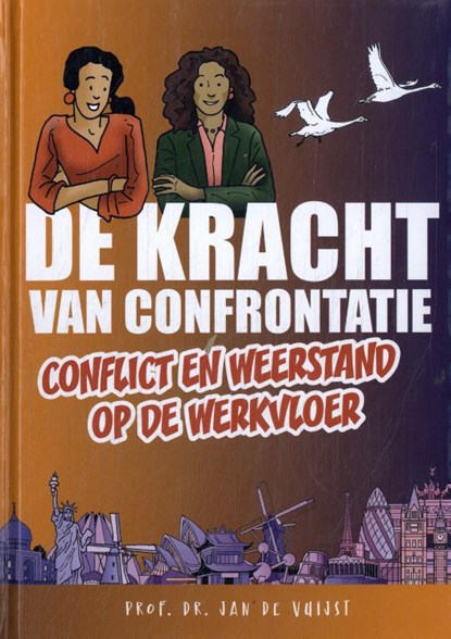 De Kracht van Confrontatie, Jan De Vuijst - Gebonden - 9789082434996