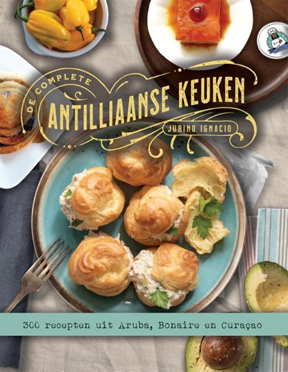 De Complete Antilliaanse Keuken, Jurino Ignacio - Gebonden - 9789082438246