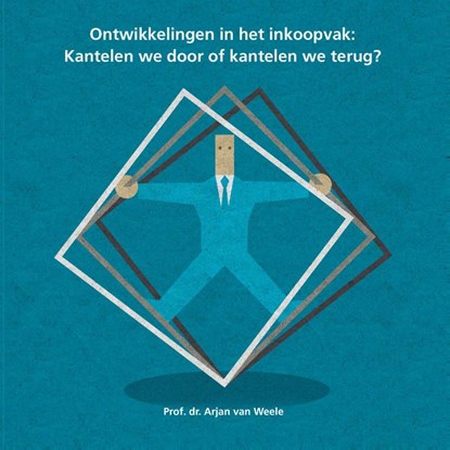 Ontwikkelingen in het inkoopvak, Arjan Van Weele - Ebook - 9789082439113