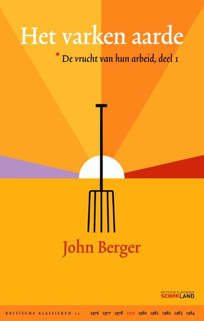 Het varken aarde deel 1, John Berger - Gebonden - 9789082454604