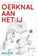 Oerknal aan het IJ, Bas Kok - Paperback - 9789082457506