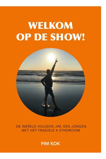 Welkom op de show!, Pim Kok - Paperback - 9789082457599