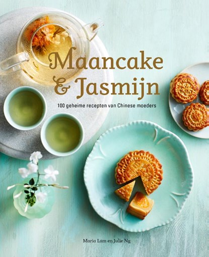 Maancake & Jasmijn, Maria Lam ; Julie Ng - Gebonden - 9789082470147