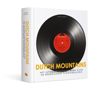 Dutch Mountains, Peter Voskuil - Gebonden - 9789082471700