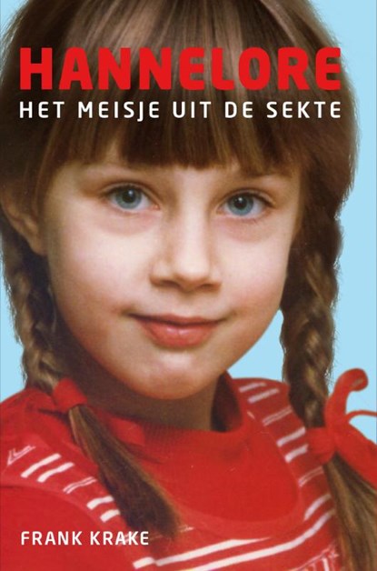 Hannelore, Frank Krake - Paperback - 9789082476422