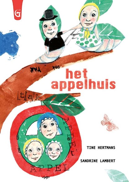 Het Appelhuis, Tine Hertmans - Gebonden - 9789082495843