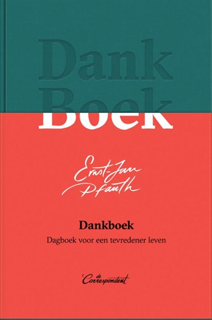 Dankboek, Ernst-Jan Pfauth - Gebonden - 9789082520385