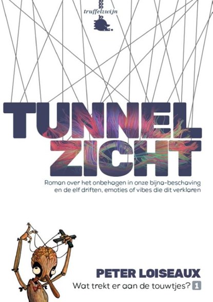 Tunnelzicht, Peter Loiseaux - Paperback - 9789082528305