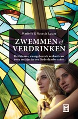 Zwemmen of verdrinken - Marielle Lucas ; Natasja Lucas - 9789082535181