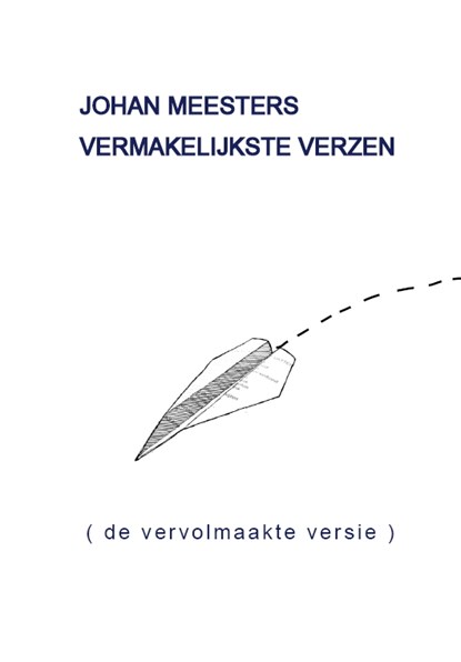 Vermakelijkste verzen, Johan Meesters - Paperback - 9789082541212