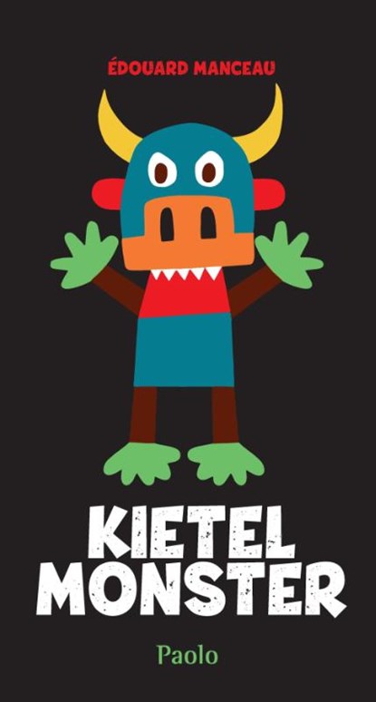 Kietelmonster, Eduouard Manceau - Gebonden - 9789082545388