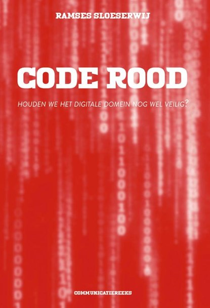 Code Rood, Ramses Sloeserwij - Paperback - 9789082549966