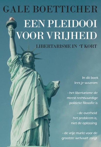 Een pleidooi voor vrijheid, Gale Boetticher - Paperback - 9789082553109