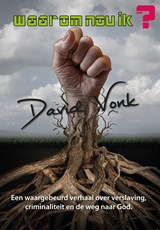 Waarom nou ik - David Vonk ; Renske Croezen-Mitrou ; Esther Scholten - 9789082553406
