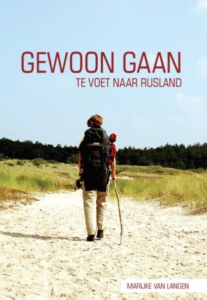 Gewoon gaan, Marijke van Langen - Paperback - 9789082554922