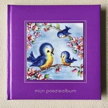 Mijn Poeziealbum,  - Gebonden - 9789082556391