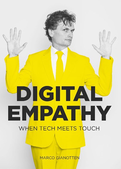 Digital empathy, Marco Gianotten - Ebook - 9789082556438